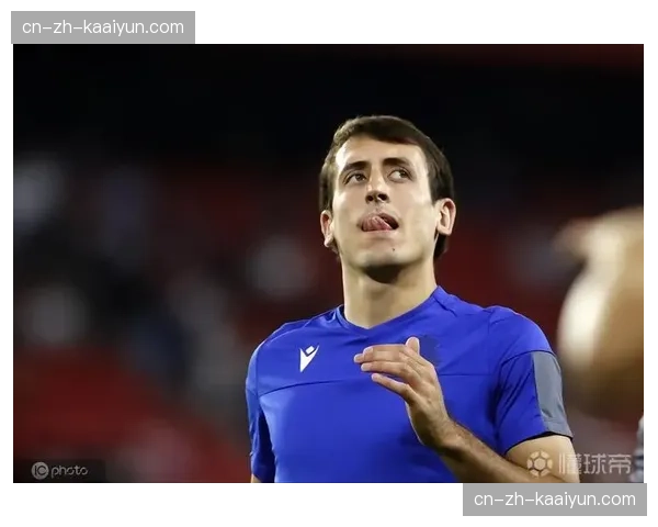 西甲前锋战术角色重新定义 奥亚萨瓦尔成体系终结点典范