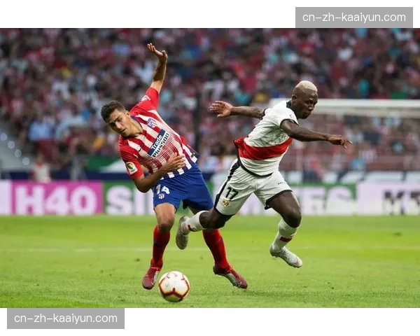 马竞进攻端创造机会能力不足,需提升前场配合默契 马竞进攻端创造机会能力不足,需提升前场配合默契